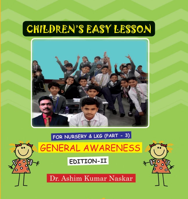 Read more about the article Children’s Easy Lesson GENERAL AWARENESS (Edition – II)