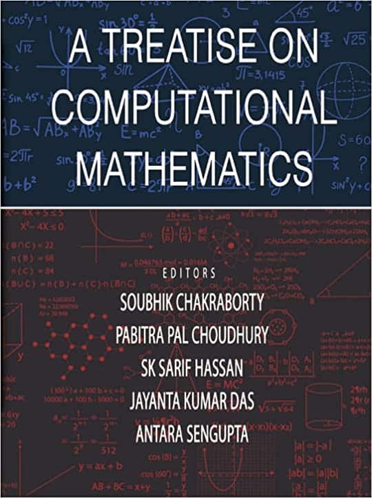 Read more about the article A TREATISE ON COMPUTATIONAL MATHEMATICS
