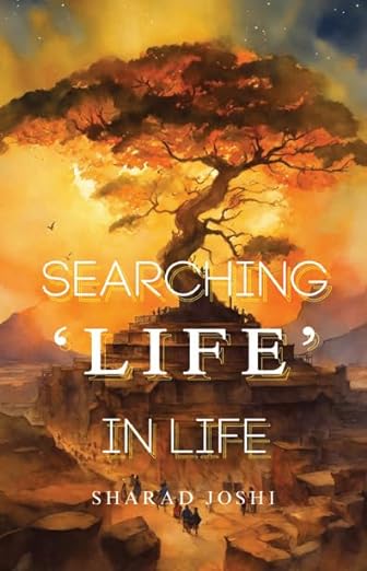 Read more about the article Searching ‘Life’ In Life