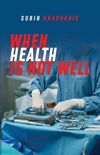 Read more about the article When Health is Not Well