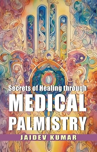 Read more about the article Secrets of Healing through: MEDICAL PALMISTRY