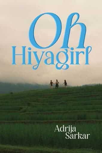 Read more about the article Oh Hiyagirl