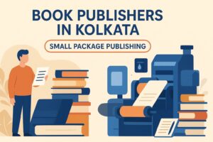 Read more about the article Why Choose Small Package Book Publishers in Kolkata