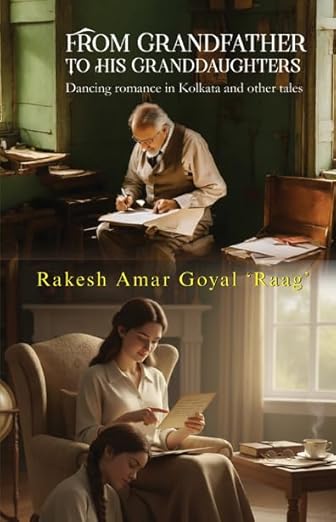 Read more about the article From Grandfather To His Granddaughters: : Dancing Romance in Kolkata and other tales